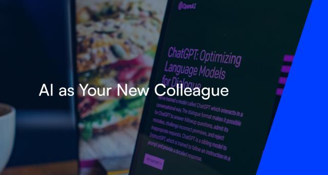 AI as Your New Colleague